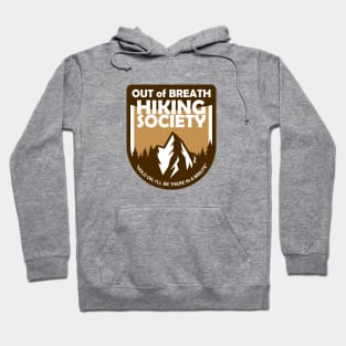 Out of Breath Hiking Society, Funny hiking shirt Hoodie